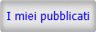 I miei pubblicati